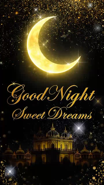 Good Night Sweet Dreams Messages Videos